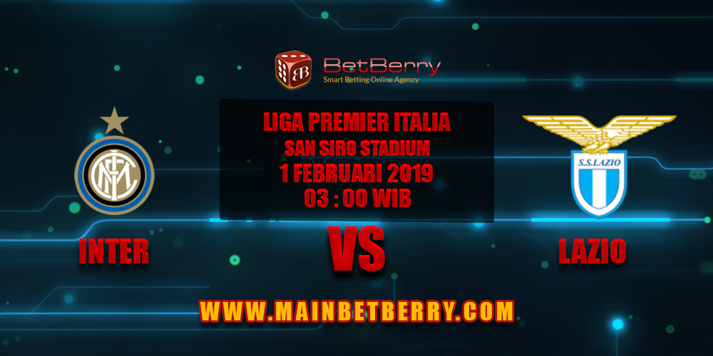 Prediksi Bola Inter Milan vs Lazio 1 Februari 2019
