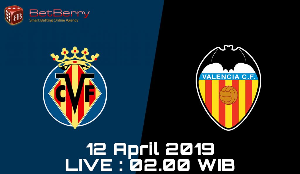 Prediksi Bola Villareal vs Valencia 12 April 2019
